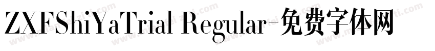 ZXFShiYaTrial Regular字体转换